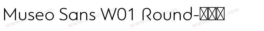 Museo Sans W01 Round字体转换